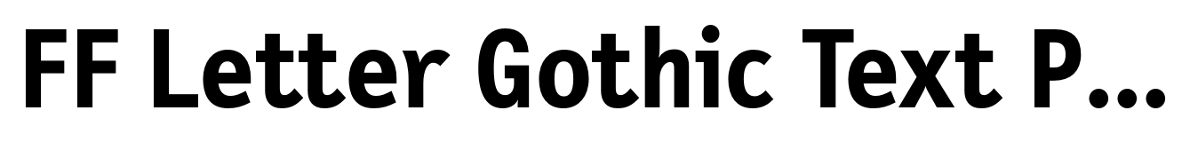 FF Letter Gothic Text Pro Bold